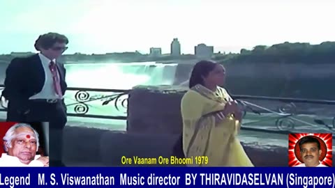 Ore Vaanam Ore Bhoomi 1979 Legend M. S. Viswanathan Music Director By Thiravidaselvan (singapore)