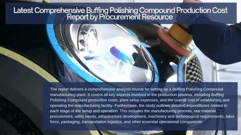 Buffing Polishing Compound Production Cost