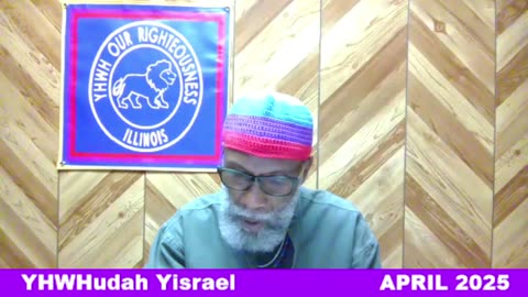 Sabbath with YHWH OUR RIGHTEOUSNESS Chicago [Saturday, May 10, 2025] 10:00 a.m. Central/11:00 a.m. Eastern (Jews are Edomites, descendants of Esau. Jews are not Yisraelites)