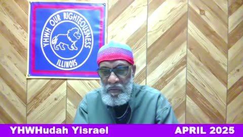 Sabbath with YHWH OUR RIGHTEOUSNESS Chicago [Saturday, May 10, 2025] 10:00 a.m. Central/11:00 a.m. Eastern (Jews are Edomites, descendants of Esau. Jews are not Yisraelites)