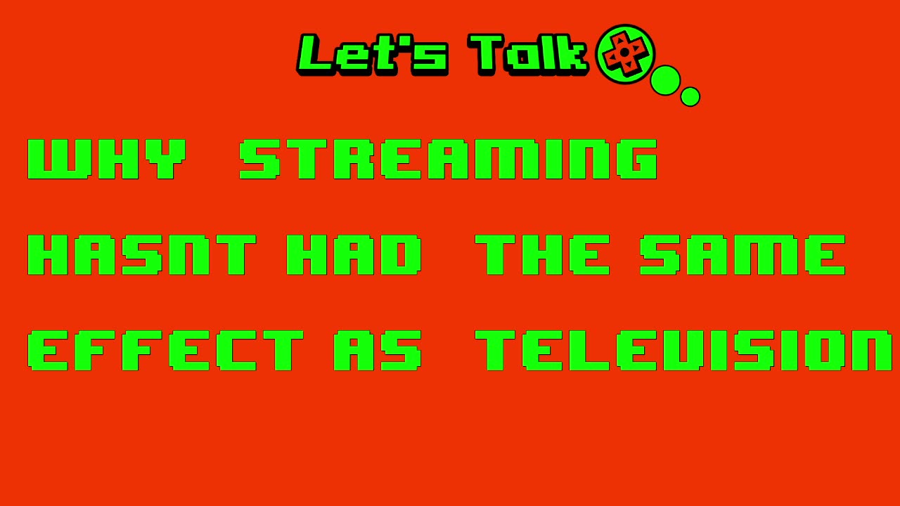 Why streaming hasn't had the same effect as television