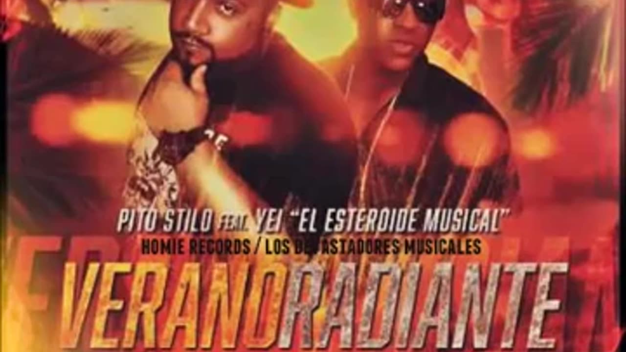 pito Stilo ft Yei el esteroide musical¨verano radiante / 2016