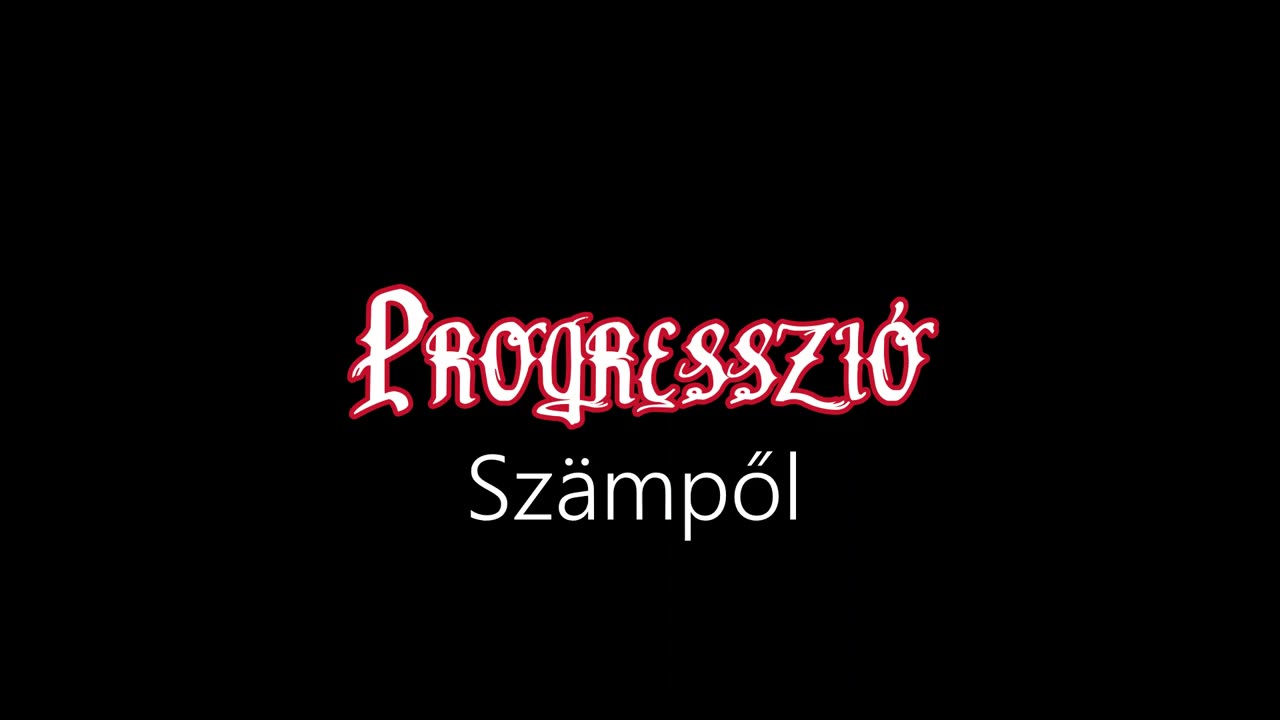 Progresszió ¦ Szämpől (officiäl audió)