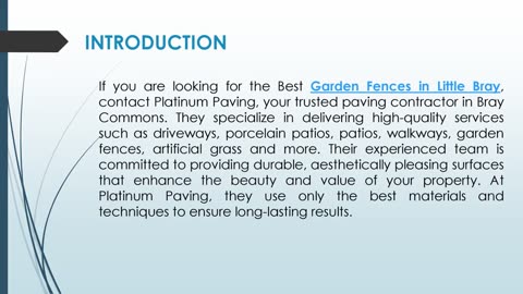 If you are looking for the Best Garden Fences in Little Bray