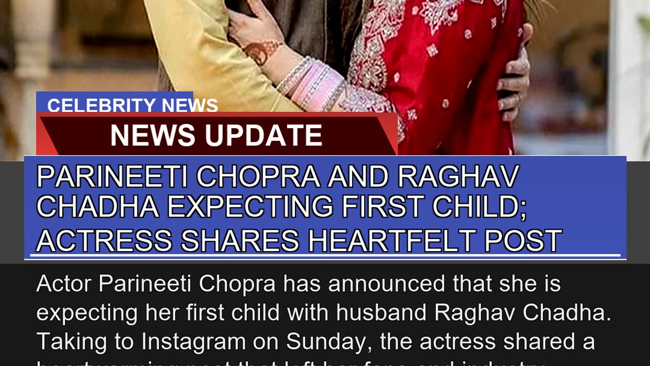 Parineeti Chopra and Raghav Chadha Expecting First