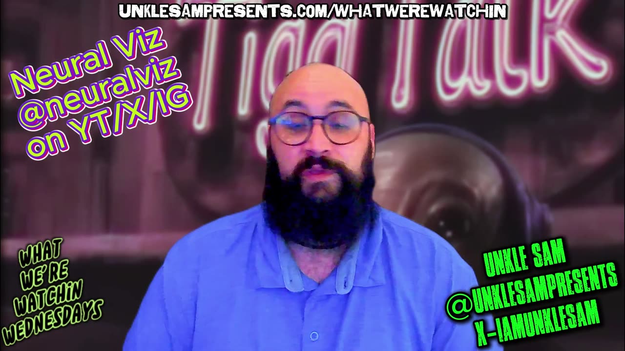 the Wheel of Time and Tigg Talk aka Neural Viz on this weeks What We're Watchin Wednesday!!