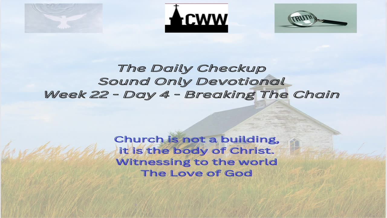CWW Week 22 - Breaking The Chain - Day 4