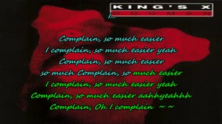 King's X ~ Complain {karaoke the facts}