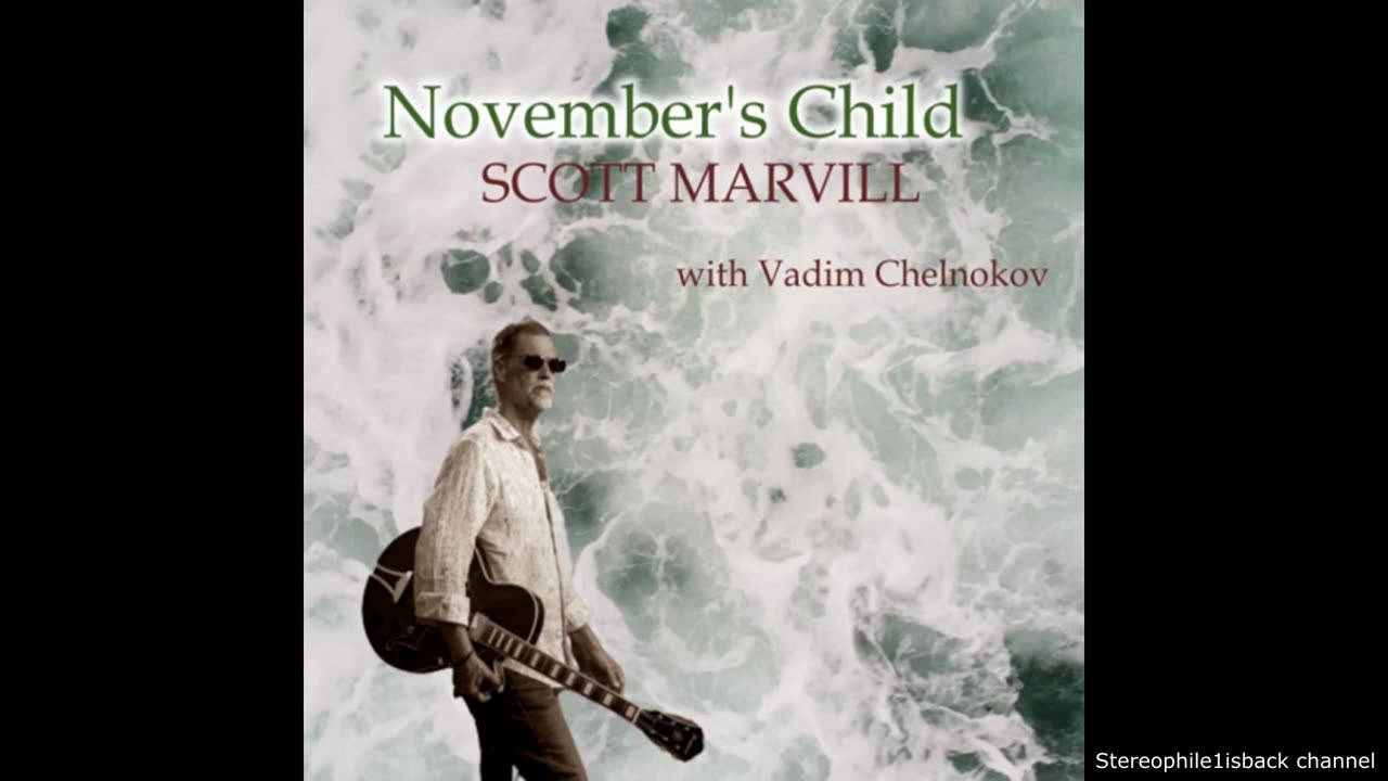 Scott Marvill - November's Child