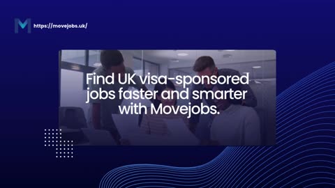 Discover Movejobs : Find Verified UK Visa Sponsorship Jobs Easily