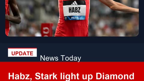 Habz, Stark light up Diamond League as Girma banishes Paris blues