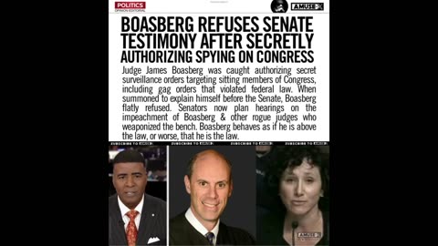 Judge Boasberg authorized secret spying on Congress, now refusing to testify.