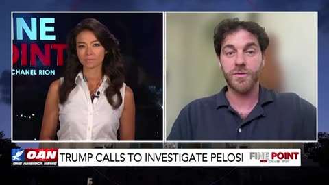 Trump Demands Pelosi Be Investigated For Insider Trading | Chanel Rion - Fine Point w/ Chris Josephs