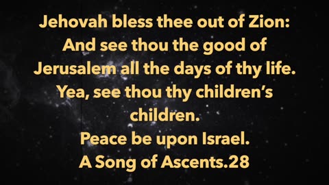 Psalms 128 - 129