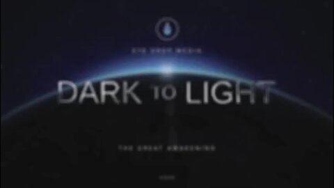 Dark to Light
