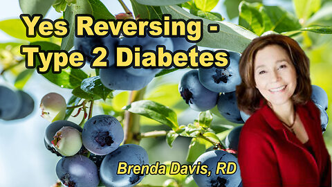 Yes, Type 2 Diabetes Can Be Reversed