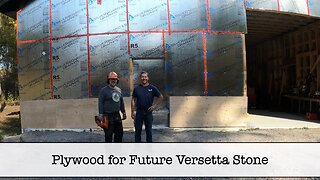 Building the Shop - Part 85 - Plywood for Future Versetta Stone and South Side Man Door Framing