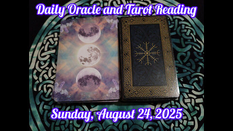 Daily Oracle and Tarot Reading: Sunday, August 24, 2025