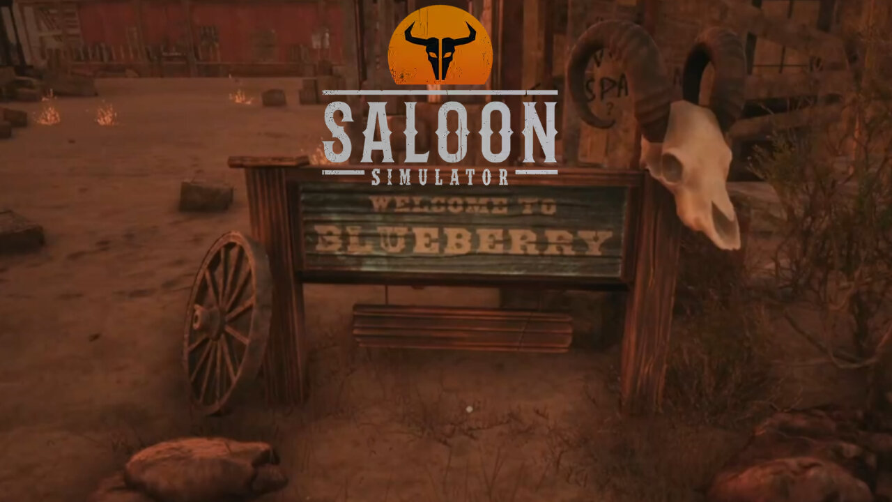 Welcome To Blueberry! ~ Saloon Simulator!