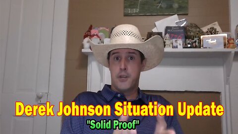 Derek Johnson Situation Update Aug 4: "Solid Proof"
