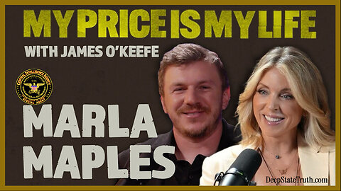 🎙️ 💬 James O'Keefe Interview With Marla Maples ⭐ My Price Is My Life