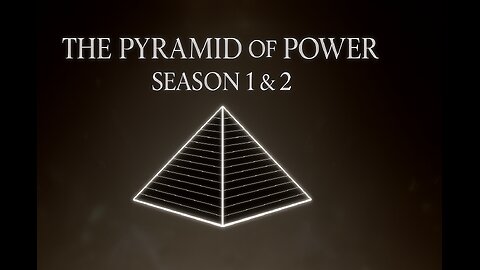 The Pyramid of Power (Seasons 1 & 2) | Who Really Rules the World?
