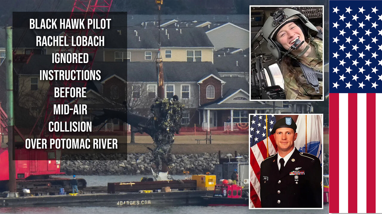 Black Hawk Pilot Rachel Lobach Ignored Instructions Before Mid-Air Collision Over Potomac River
