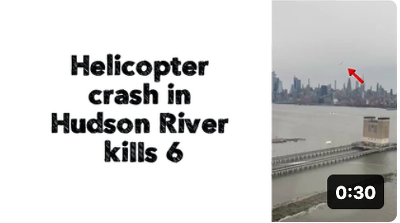 "Tragic Hudson River Helicopter Crash Claims Six Lives: In-depth Analysis"