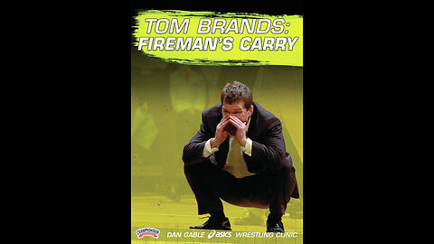 Wrestling: Tom Brands Fireman's Carry Tutorial