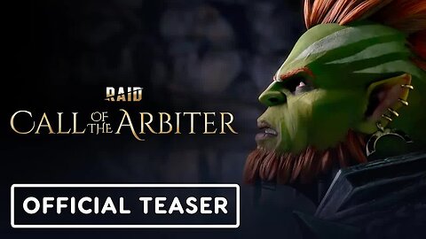 RAID - Call of the Arbiter - Official Teaser Trailer