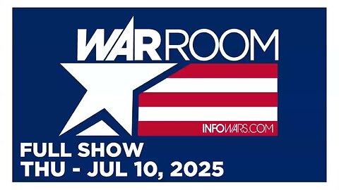 WAR ROOM (Full Show) 07_10_25 Thursday