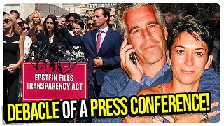 Epstein Press Conference DEBACLE! Missing Minute FOUND? Canada Continues to Fall! & MORE!