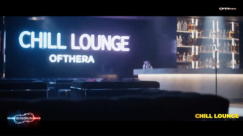 Chill Lounge - DC Radio TV - OfThera