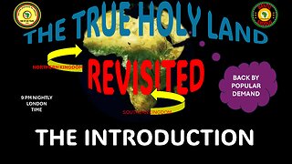 AFRICA IS THE HOLY LAND || THE TRUE HOLY LAND REVISITED || THE INTRODUCTION