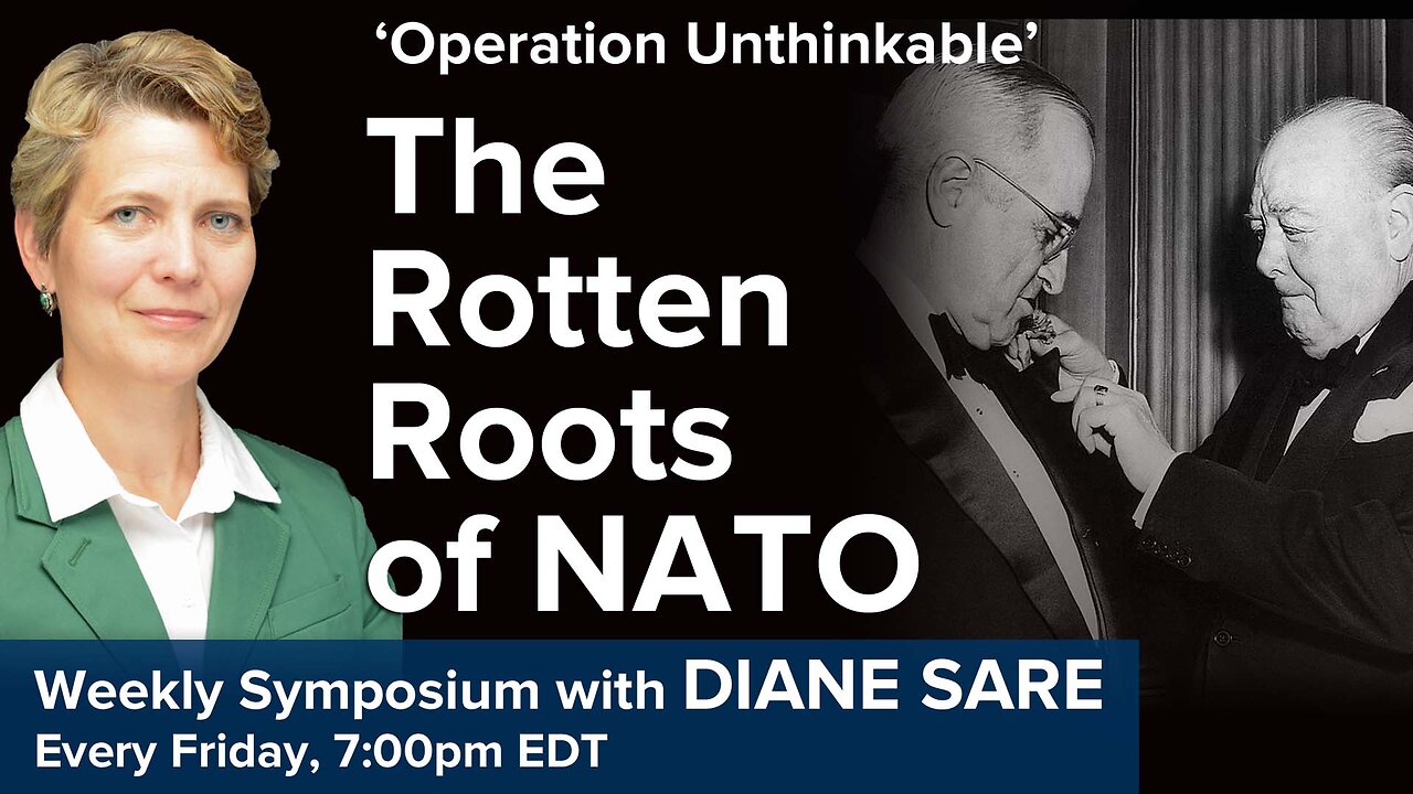 Operation Unthinkable: The Rotten Roots of NATO