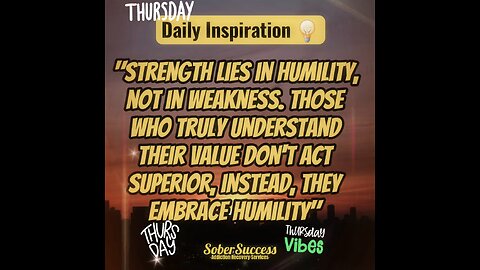 🗣Embrace Humility, It Is You Greatest Strength‼️ #DailyInspiration #MorningQuote #SoberCoach #Quote
