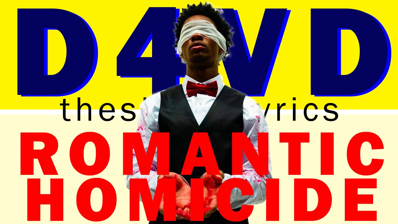 ROMANTIC HOMICIDE D4VD LYRICS