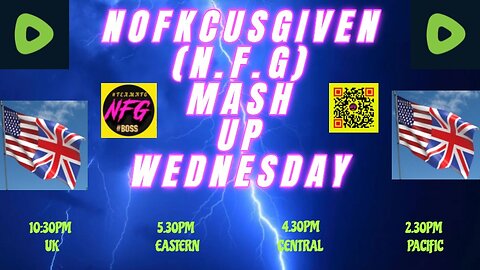 Mashed Up Wednesday with me Nofkcusgiven (NFG) #music #laugh #friends #chat