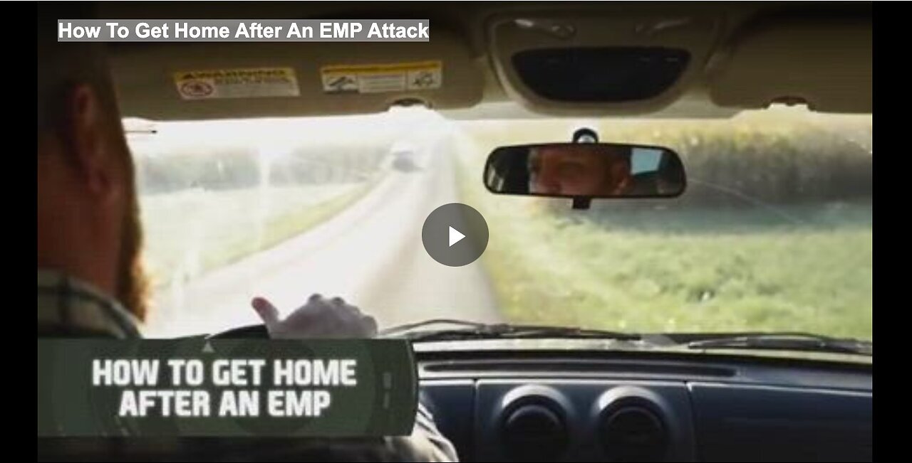 "Surviving the Journey Home After an EMP Attack"