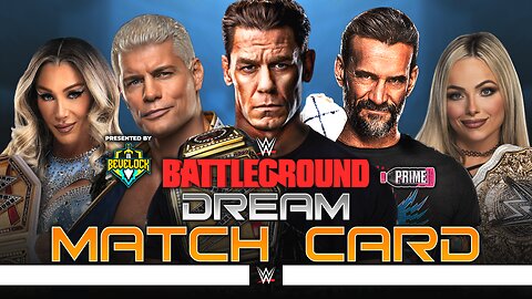 WWE Battleground 2025 - Dream Match Card [v2] | Bevelock