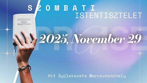 🆕Hit Gyülekezete Istentisztelet | 2025, November 29