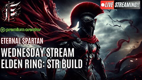 🟢 Eternal Spartan Plays Elden Ring | USMC Vet | Join the Best Chat on Rumble