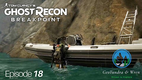 We'll help the Outcasts Part II / Ep 18 -Ghost Recon Breakpoint- GeoTundra & Wren