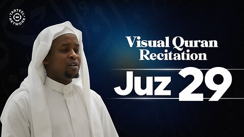 Juz 29 | Inspirational Quran | Mental Clarity | جزء تبارك