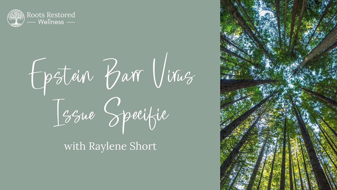 Epstein Barr Virus; Issue Specific Sessions