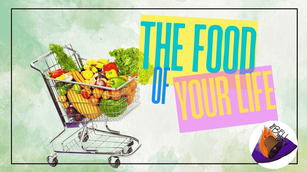 Food of Your Life 5/18/25