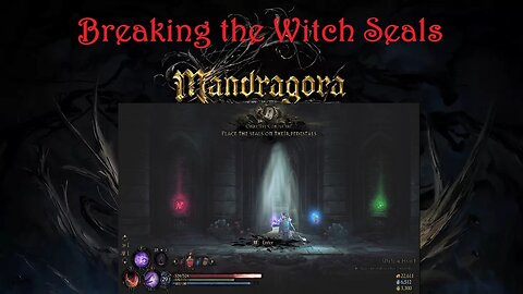 Mandragora - Breaking the Witch Seals