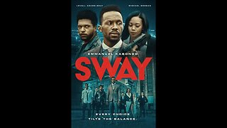 'SWAY' (2025) – Official Trailer | Thriller | Emmanuel Kabongo, Mishael Morgan