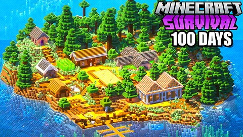 I Survived 100 DAYS STRANDED on an ISLAND in Minecraft Survival