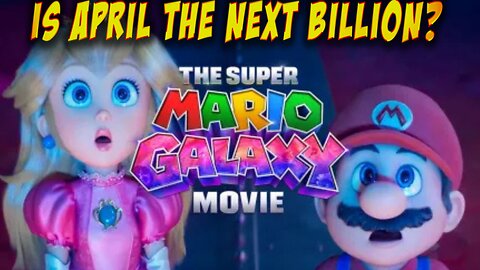 Is Super Mario Galaxy the Next Billion Movie? - 6 Minute Daily - December 24th